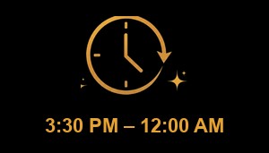 3:30 PM to 12:00 AM